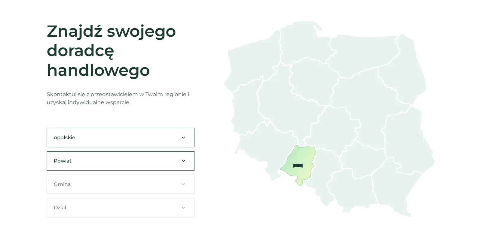 Moduł „Znajdź swojego doradcę handlowego”: wybrane województwo opolskie podświetlone na mapie Polski i listy wyboru powiatu, gminy i działu