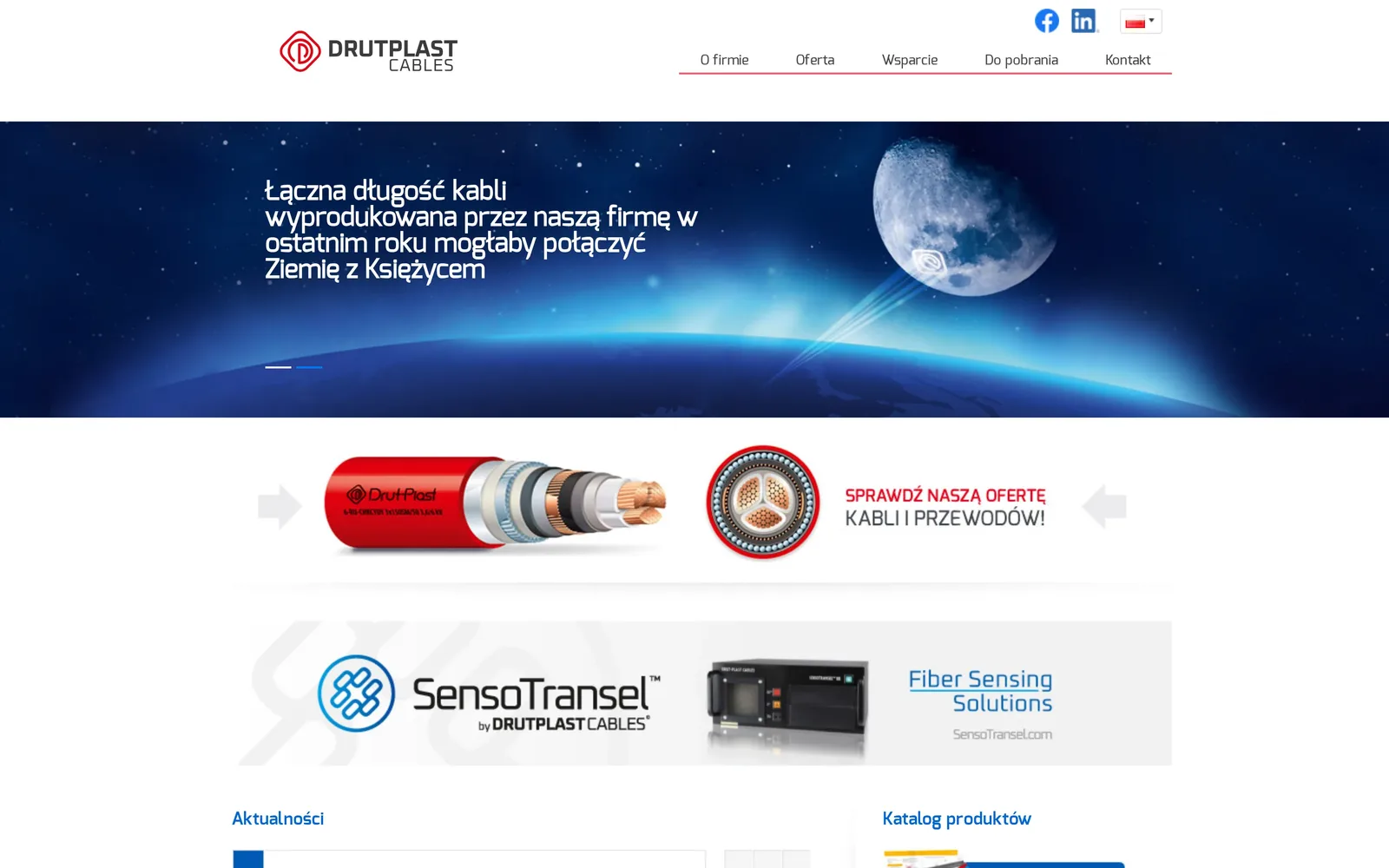 Poprzednia strona Drut-Plast Cables: wąski układ na środku ekranu, menu O firmie, Oferta, Wsparcie, Do pobrania, Kontakt, slajd z hasłem o kablach, które mogłyby połączyć Ziemię z Księżycem, baner oferty kabli i baner SensoTransel