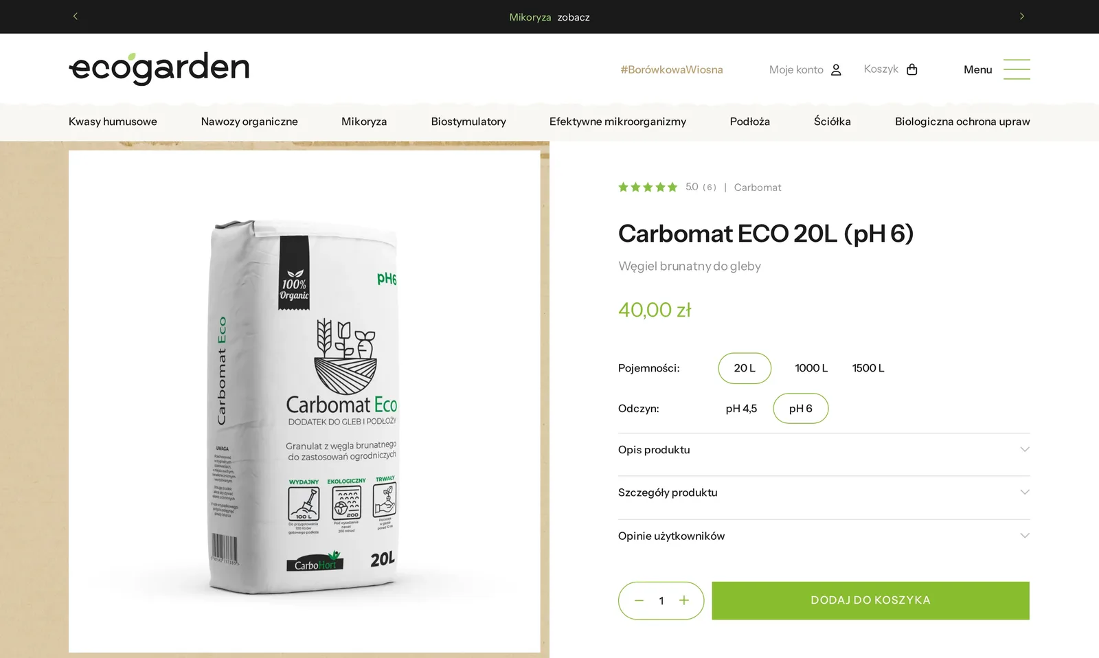 Karta produktu Carbomat ECO 20L (pH 6) na komputerze: zdjęcie worka, ocena, cena 40 zł, przyciski pojemności 20 L, 1000 L i 1500 L, przyciski odczynu pH 4,5 i pH 6, zakładki opisu i przycisk „Dodaj do koszyka”