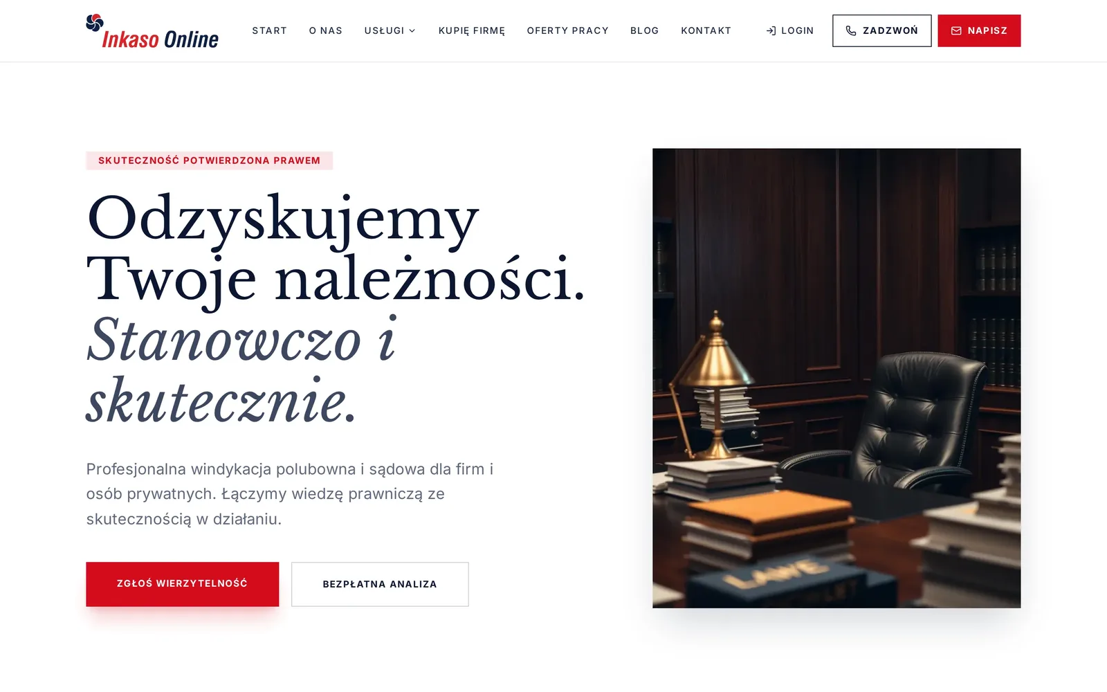 Strona główna Inkaso On-Line na komputerze: hasło „Odzyskujemy Twoje należności. Stanowczo i skutecznie.”, przyciski „Zgłoś wierzytelność” i „Bezpłatna analiza” oraz zdjęcie gabinetu z biurkiem
