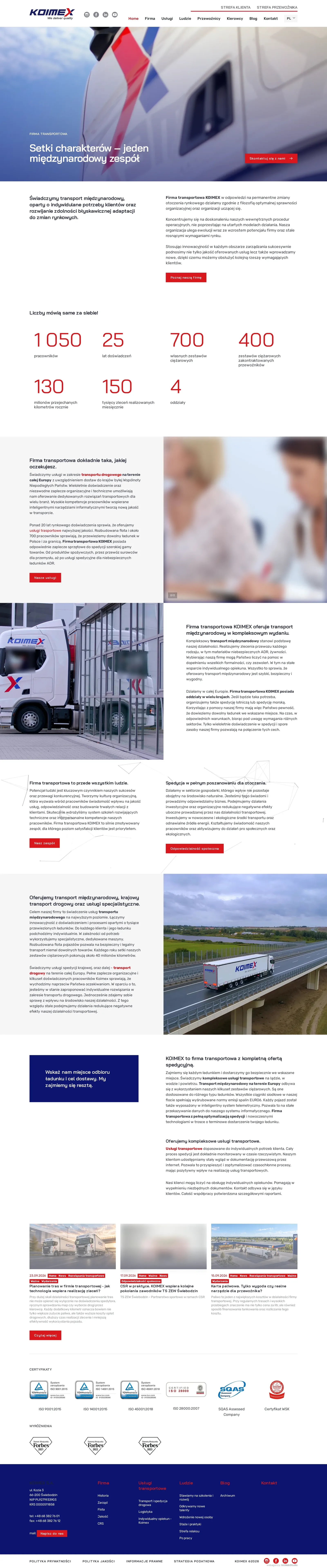 Cała strona główna KOIMEX: film w nagłówku, wstęp o firmie, liczniki, opisy usług transportowych ze zdjęciami floty, sekcje o zespole i odpowiedzialności społecznej, trzy najnowsze wpisy bloga, certyfikaty i granatowa stopka